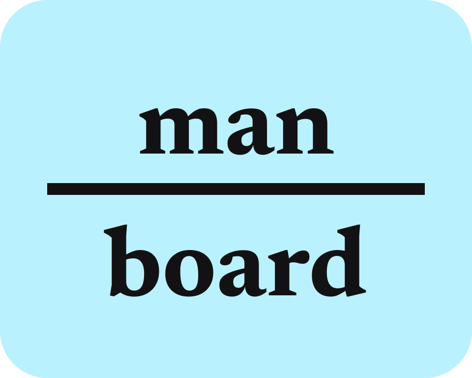 The word "man" above the word "board."