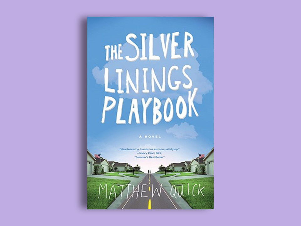 Book cover of The Silver Linings Playbook.